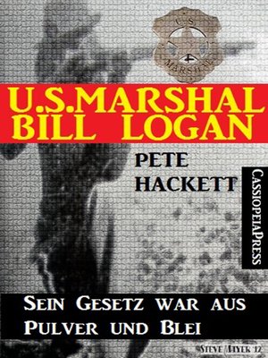 cover image of U.S. Marshal Bill Logan 16